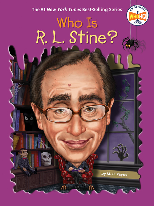 Title details for Who Is R. L. Stine? by M. D. Payne - Available